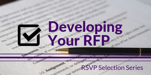 Tech Selection Series: Developing Your RFP